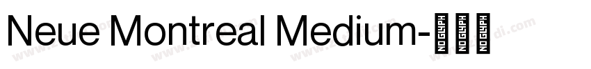 Neue Montreal Medium字体转换